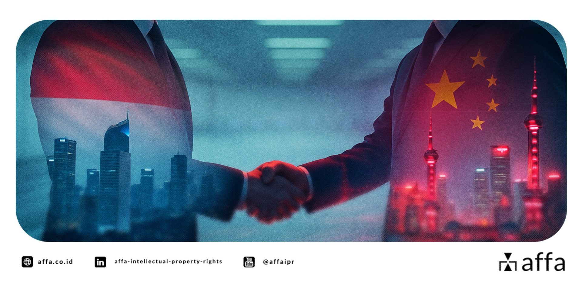 Indonesia and China Forge Strategic Copyright Alliance to Strengthen Global IP Protection - AFFA IPR