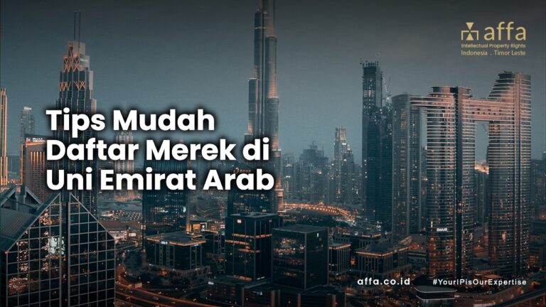 Tips-Mudah-Daftar-Merek-di-Uni-Emirat-Arab-affa