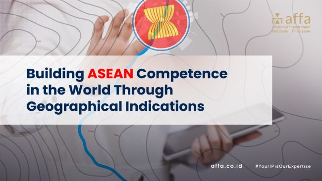 Building ASEAN Competence in the World Through Geographical Indications affa.co.id global Building-ASEAN-Competence-in-the-World-Through-Geographical-Indications-affa-global