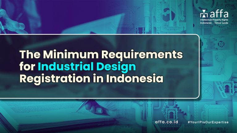The-Minimum-Requirements-for-Industrial-Design-Registration-in-Indonesia-affa-global