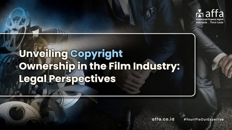 Unveiling-Copyright-Ownership-in-the-Film-Industry-Legal-Perspectives-affa-global