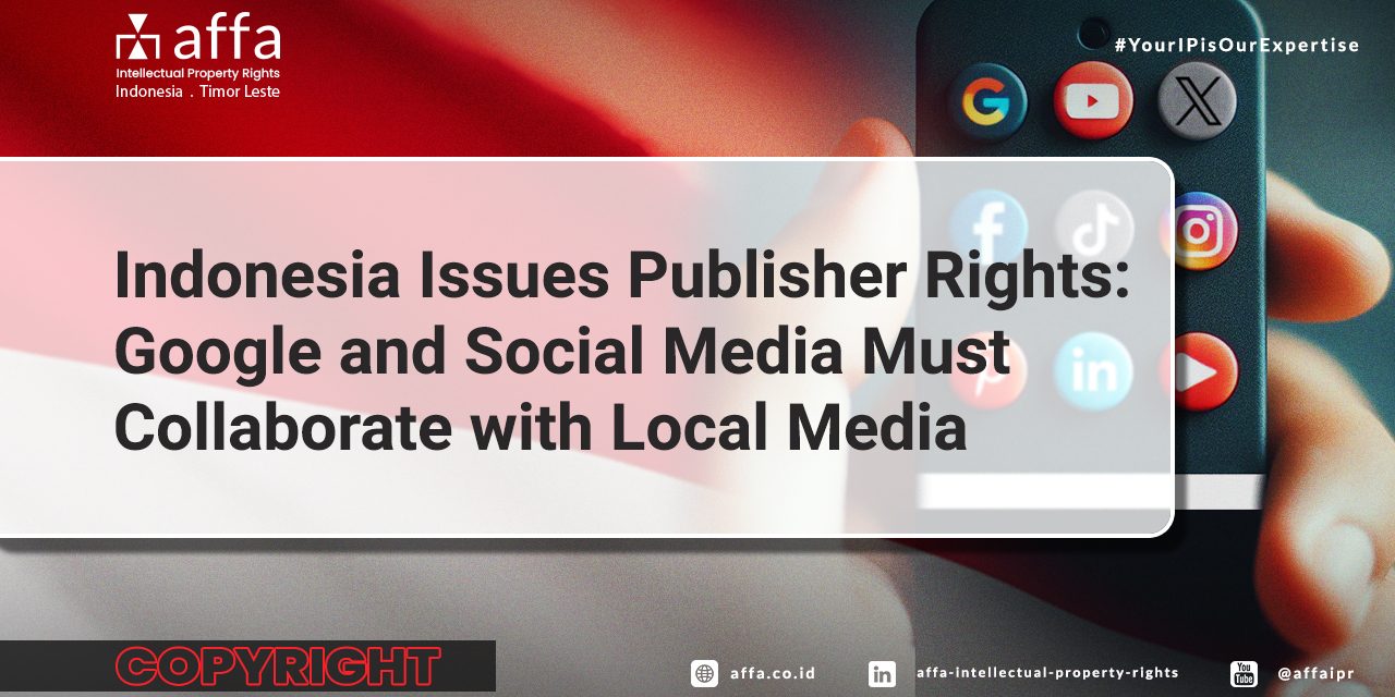 Indonesia Issues Publisher Rights Google and Social Media Must Collaborate with Local Media affa.co.id global Indonesia-Issues-Publisher-Rights-Google-and-Social-Media-Must-Collaborate-with-Local-Media-affa-global