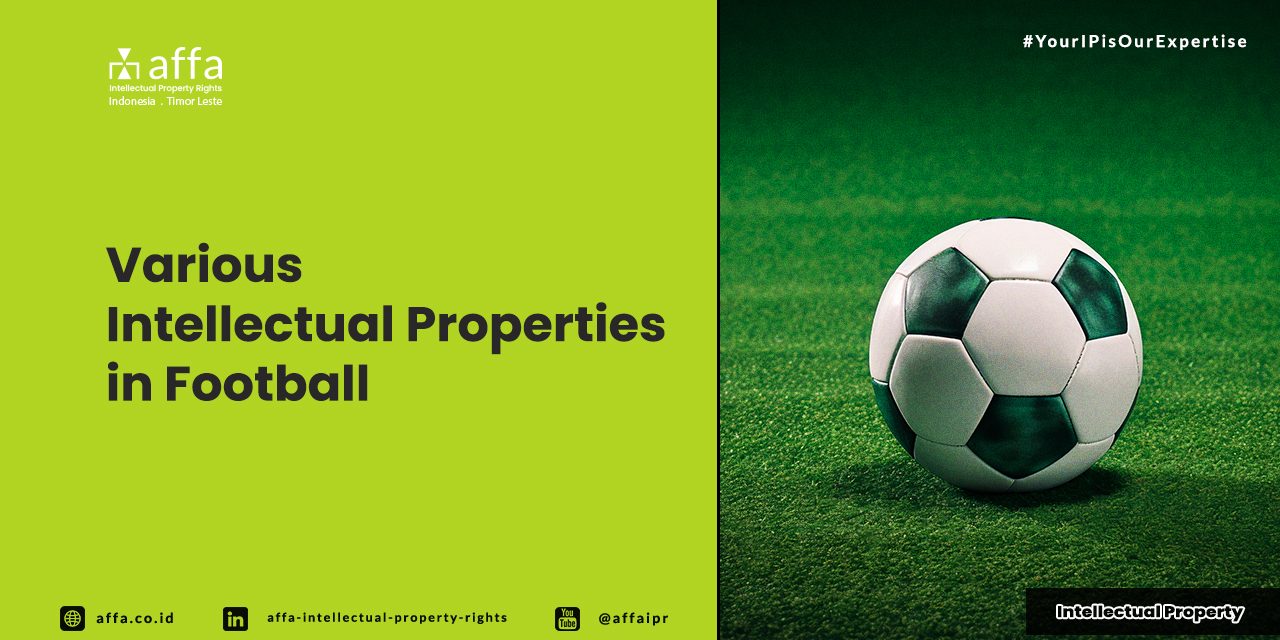 various-intellectual-properties-in-football-affa Various Intellectual Properties in Football - AFFA IPR