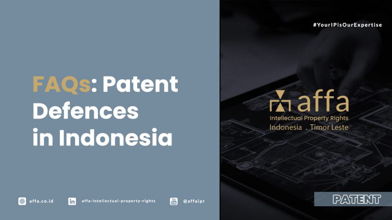 FAQs: Patent Defences in Indonesia - AFFA IPR