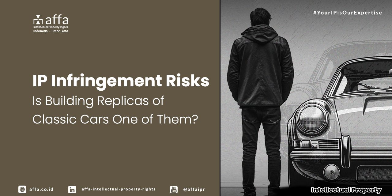 ip-infringement-risks-is-building-replicas-of-classic-cars-one-of-them-affa IP Infringement Risks - Is Building Replicas of Classic Cars One of Them? AFFA IPR