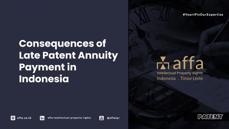 Consequences of Late Payment Annuity Payment in Indonesia - AFFA IPR