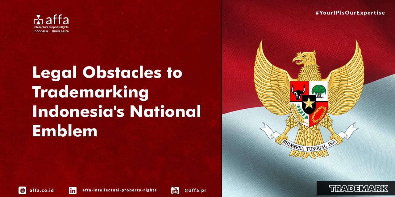 legal-obstacles-to-trademarking-indonesias-national-emblem-affa Legal Obstacles to Trademarking Indonesia's National Emblem - AFFA IPR