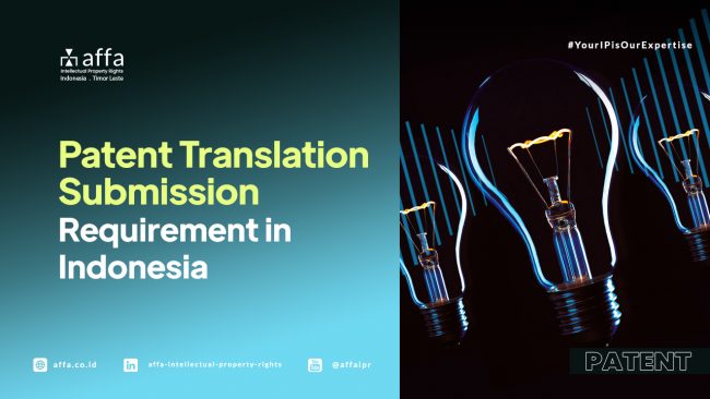 patent-translation-submission-requirement-in-indonesia-affa Patent Translation Submission Requirement in Indonesia - AFFA IPR