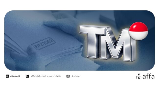 trademark-registration-procedure-in-indonesia-affa Trademark Registration Procedure in Indonesia - AFFA IPR