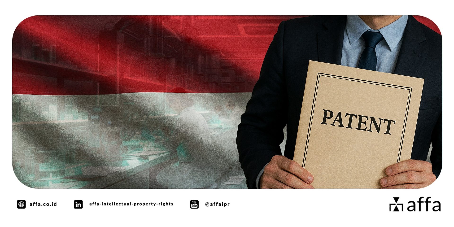 safeguarding-patent-rights-amid-implementation-challenges-in-indonesia-understanding-article-90-of-the-patent-law-affa Safeguarding Patent Rights Amid Implementation Challenges in Indonesia – Understanding Article 90 of the Patent Law - AFFA IPR