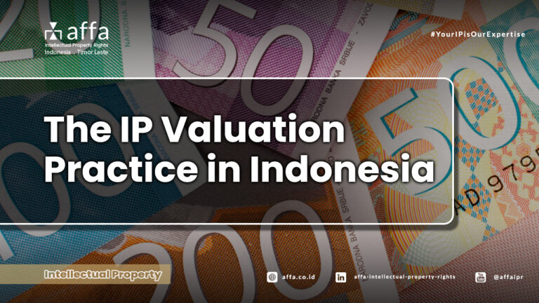 The IP Valuation Practice in Indonesia