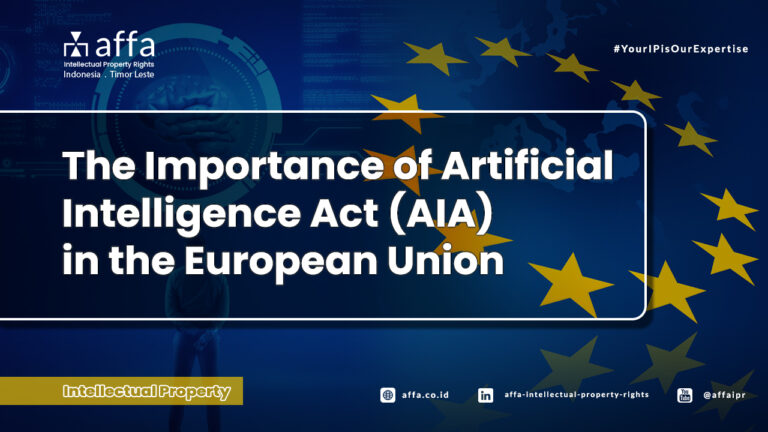The Importance of Artificial Intelligence Act (AIA) in the European Union
