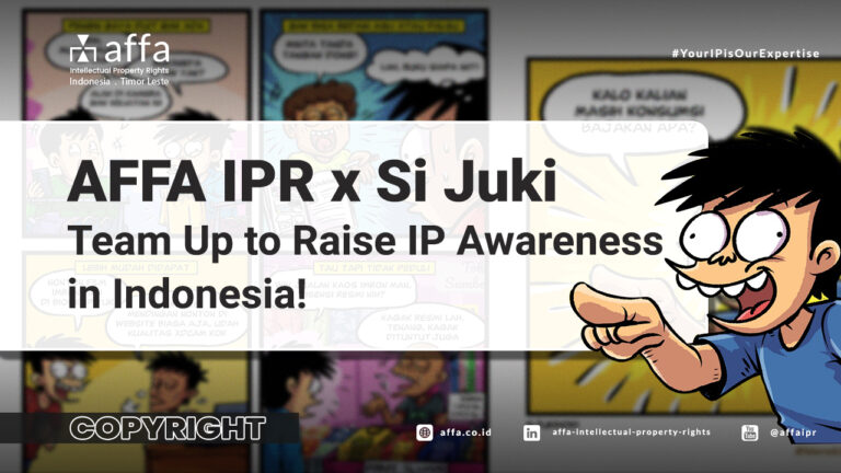 AFFA IPR x Si Juki Team Up to Raise IP Awareness in Indonesia!