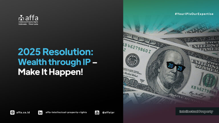 2025 Resolution: Wealth Through IP - Make It Happen! - AFFA IPR