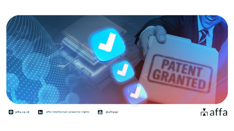 专利实施声明(Patent Working Statement): 印度尼西亚专利获得授权后应注意的5个关键事项 - AFFA IPR