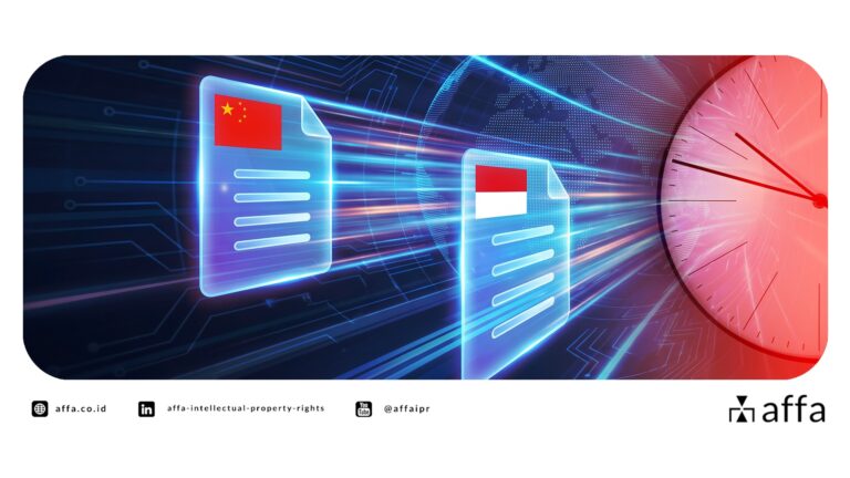 Indonesia–China Patent Prosecution Highway: A Faster Route for Patent Examination in Indonesia - AFFA IPR