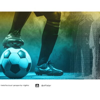 Understanding Intellectual Property in the World of Football - AFFA IPR