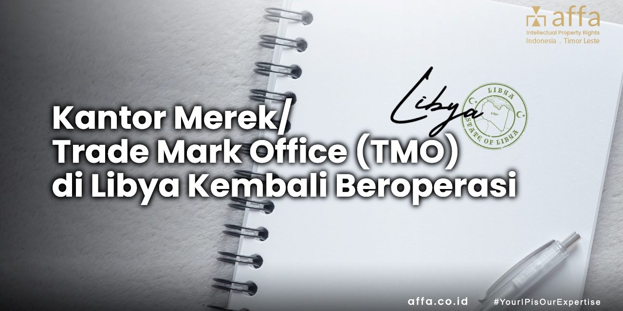 Kantor Merek Libya Kembali Beroperasi affa.co.id Kantor-Merek-Libya-Kembali-Beroperasi-affa