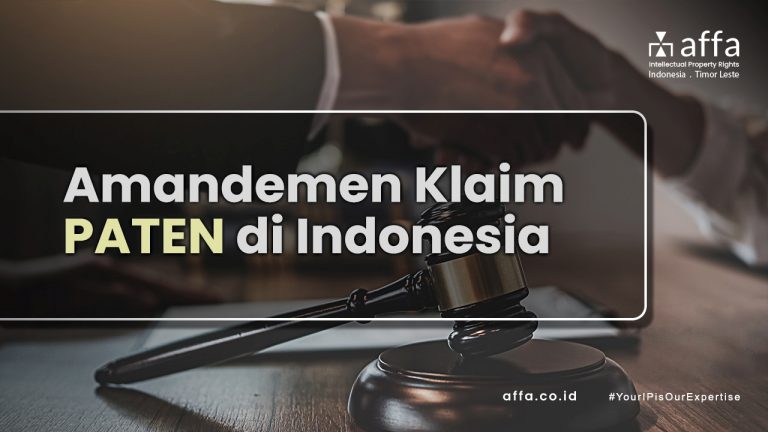 Amandemen Klaim Paten di Indonesia affa.co.id Amandemen-Klaim-Paten-di-Indonesia-affa