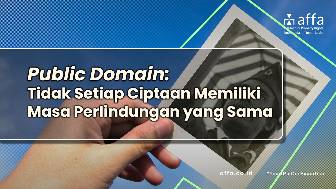 Public-Domain-Tidak-Setiap-Ciptaan-Memiliki-Masa-Perlindungan-yang-Sama-affa