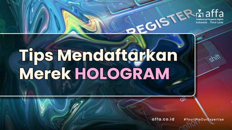 Tips Mendaftarkan Merek Hologram affa.co.id Tips-Mendaftarkan-Merek-Hologram-affa