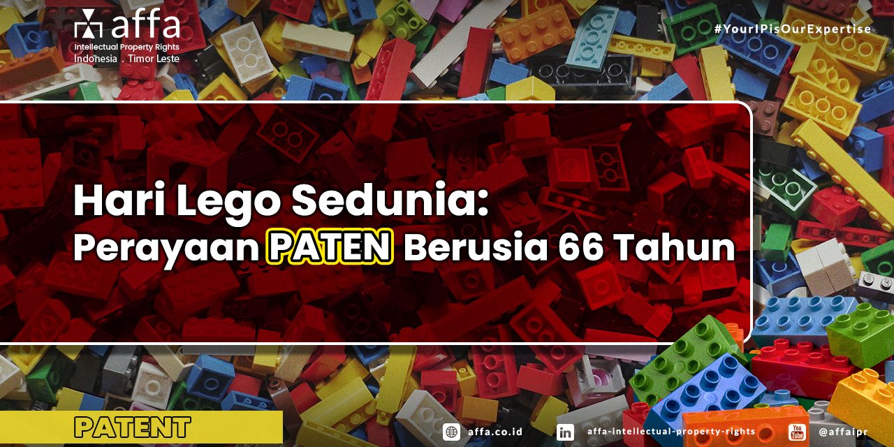 Hari Lego Sedunia Perayaan Paten Berusia 66 Tahun affa.co.id Hari-Lego-Sedunia-Perayaan-Paten-Berusia-66-Tahun-affa