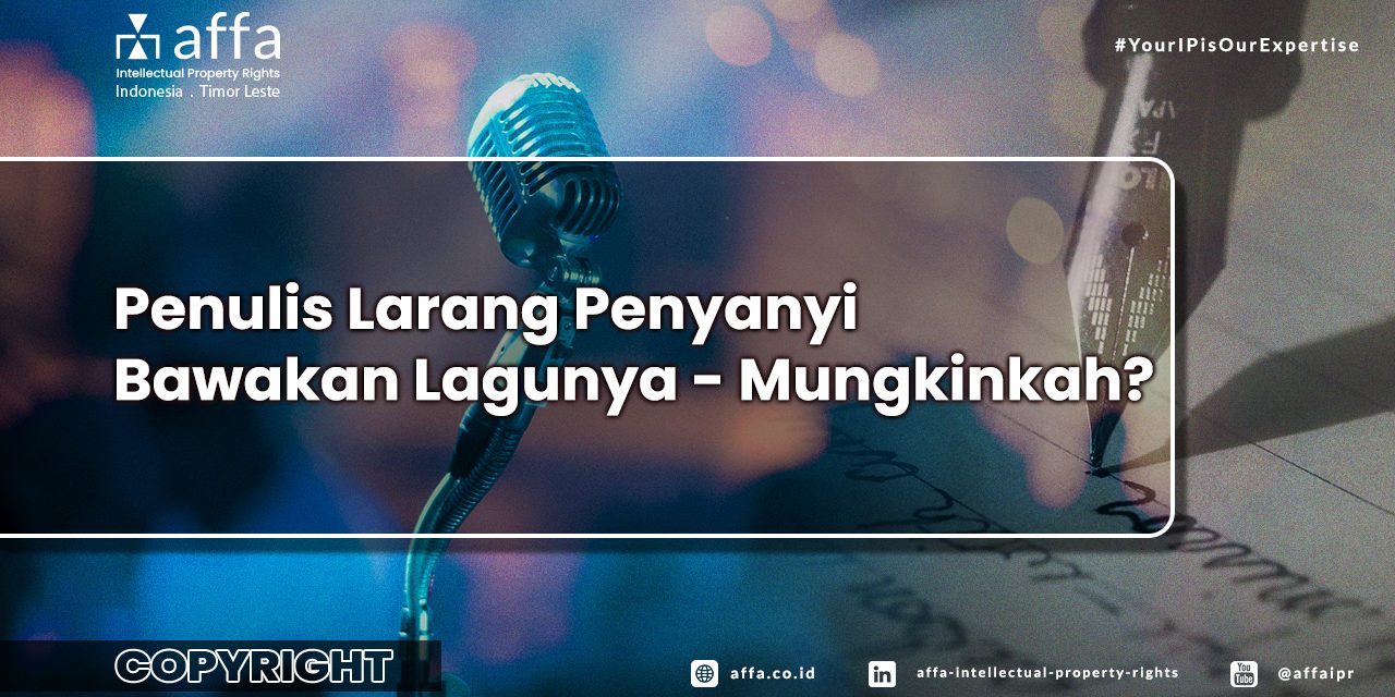 Penulis Larang Penyanyi Bawakan Lagunya – Mungkinkah affa.co.id Penulis-Larang-Penyanyi-Bawakan-Lagunya-Mungkinkah-affa