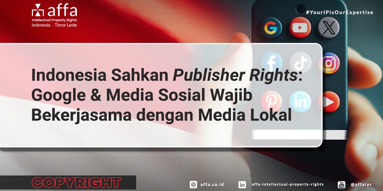 Indonesia Sahkan Publisher Rights Google & Media Sosial Wajib Bekerjasama dengan Media Lokal affa.co.id Indonesia-Sahkan-Publisher-Rights-Google-Media-Sosial-Wajib-Bekerjasama-dengan-Media-Lokal-affa