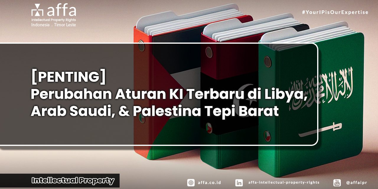 Update aturan KI Libya Arab Saudi Palestina Tepi Barat AFFA