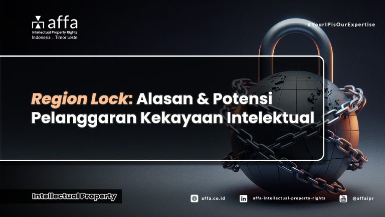 region-lock-alasan-dan-potensi-pelanggaran-kekayaan-intelektual-affa Region Lock: Alasan dan Potensi Pelanggaran Kekayaan Intelektual - AFFA IPR