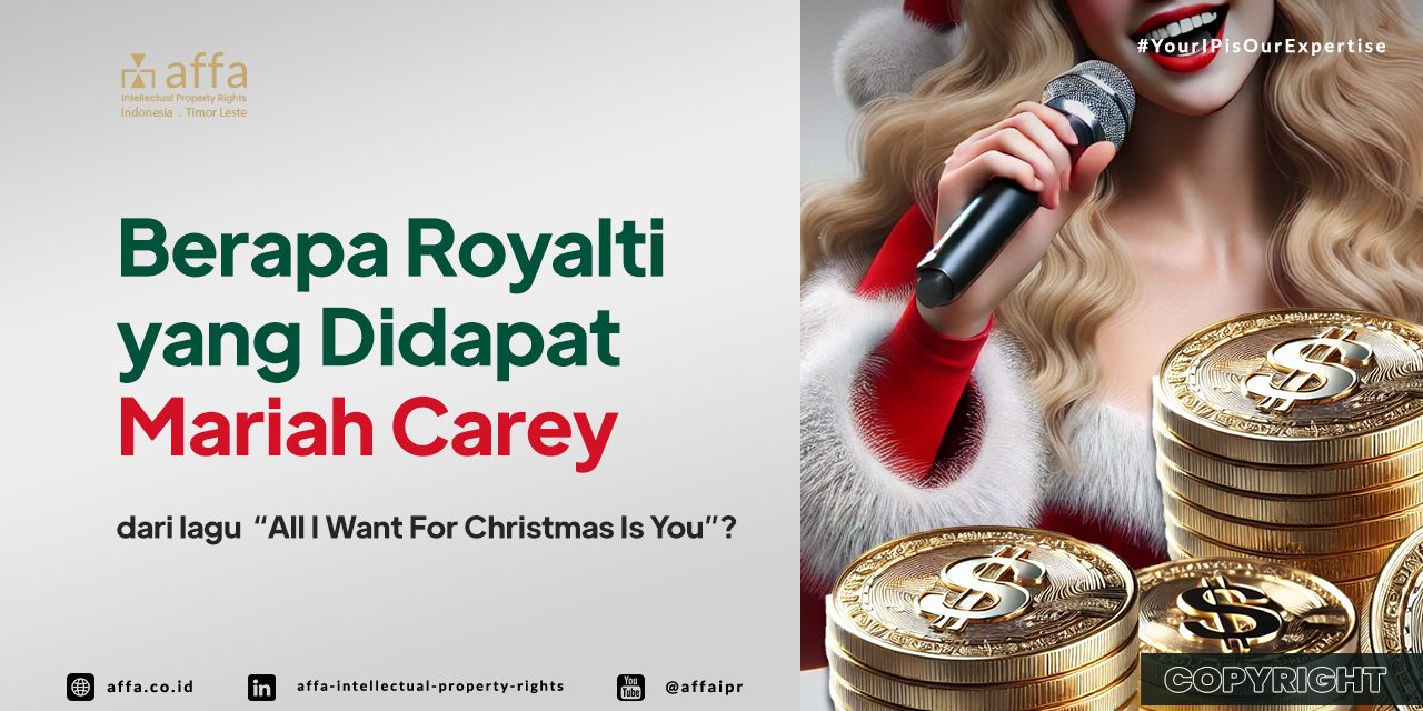 Berapa Royalti yang Didapat Mariah Carey dari Lagu All I Want for Christmas Is You? - AFFA IPR