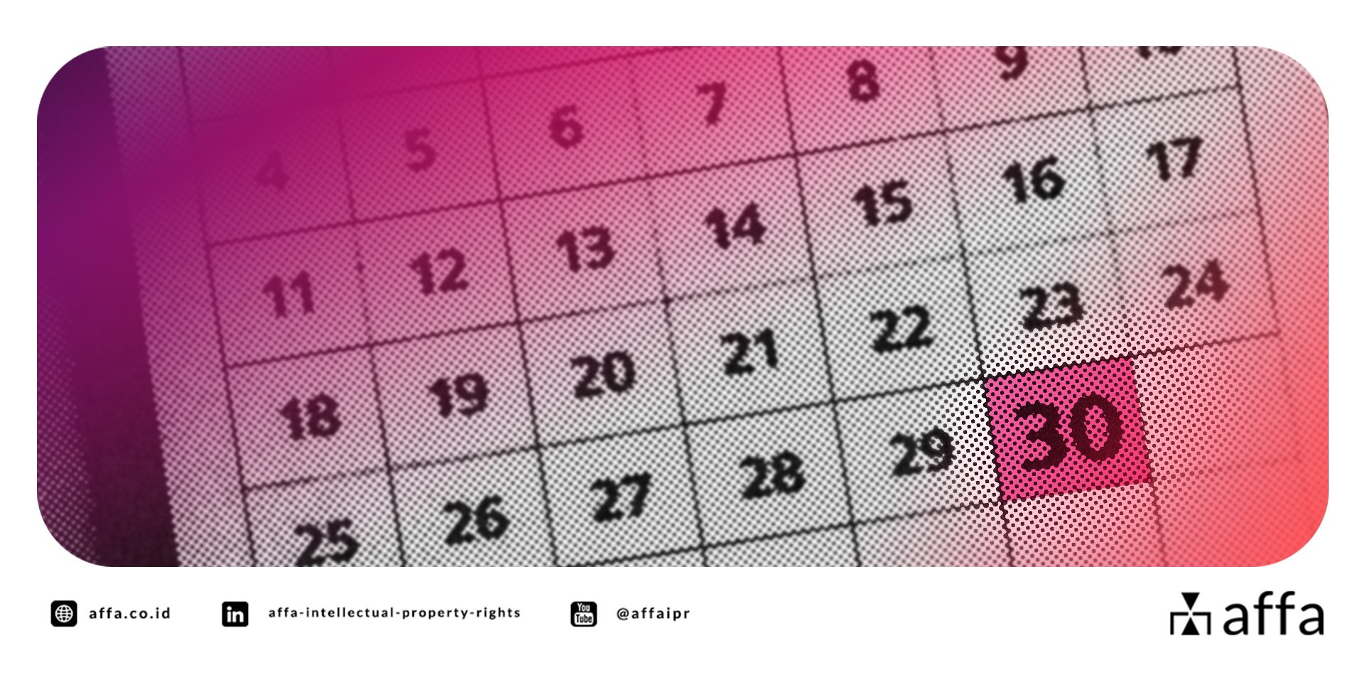 30-hari-kalender-atau-30-hari-kerja-jangan-salah-hitung-deadline-atau-merek-anda-jadi-taruhannya-affa 30 Hari Kalender atau 30 Hari Kerja? Jangan Salah Hitung Deadline atau Merek Anda Jadi Taruhannya - AFFA IPR