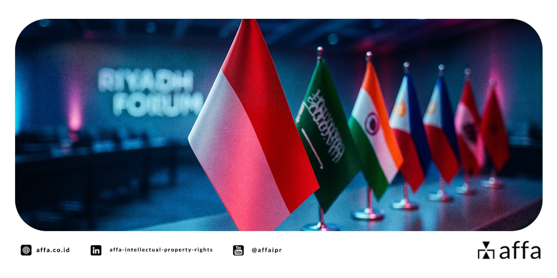Indonesia Joins the Riyadh Design Law Treaty - AFFA IPR