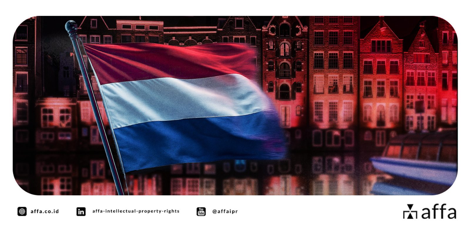 Panduan Daftar Merek di Belanda untuk Pebisnis Indonesia - AFFA IPR