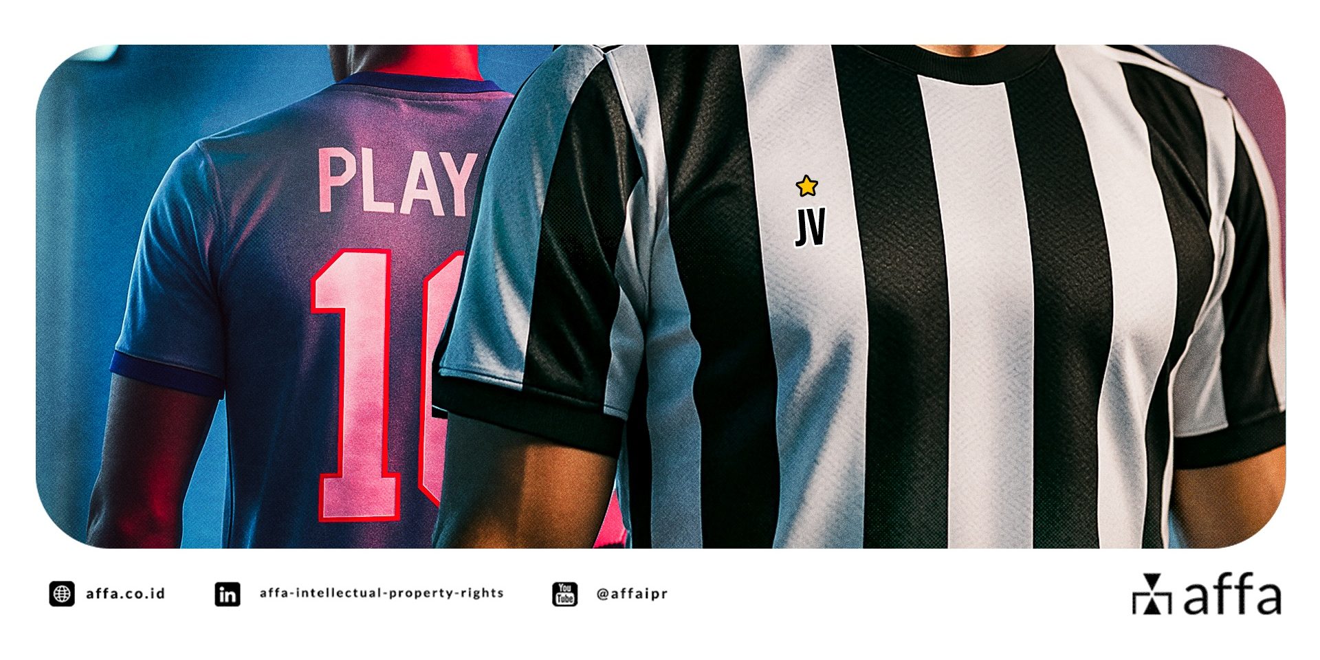 fenomena-jersey-fantasy-komersialisasi-kostum-tim-favorit-karangan-sendiri-dengan-resiko-pelanggaran-merek-affa Fenomena Jersey Fantasy - Komersialisasi Kostum Tim Favorit Karangan Sendiri dengan Resiko Pelanggaran Merek - AFFA IPR