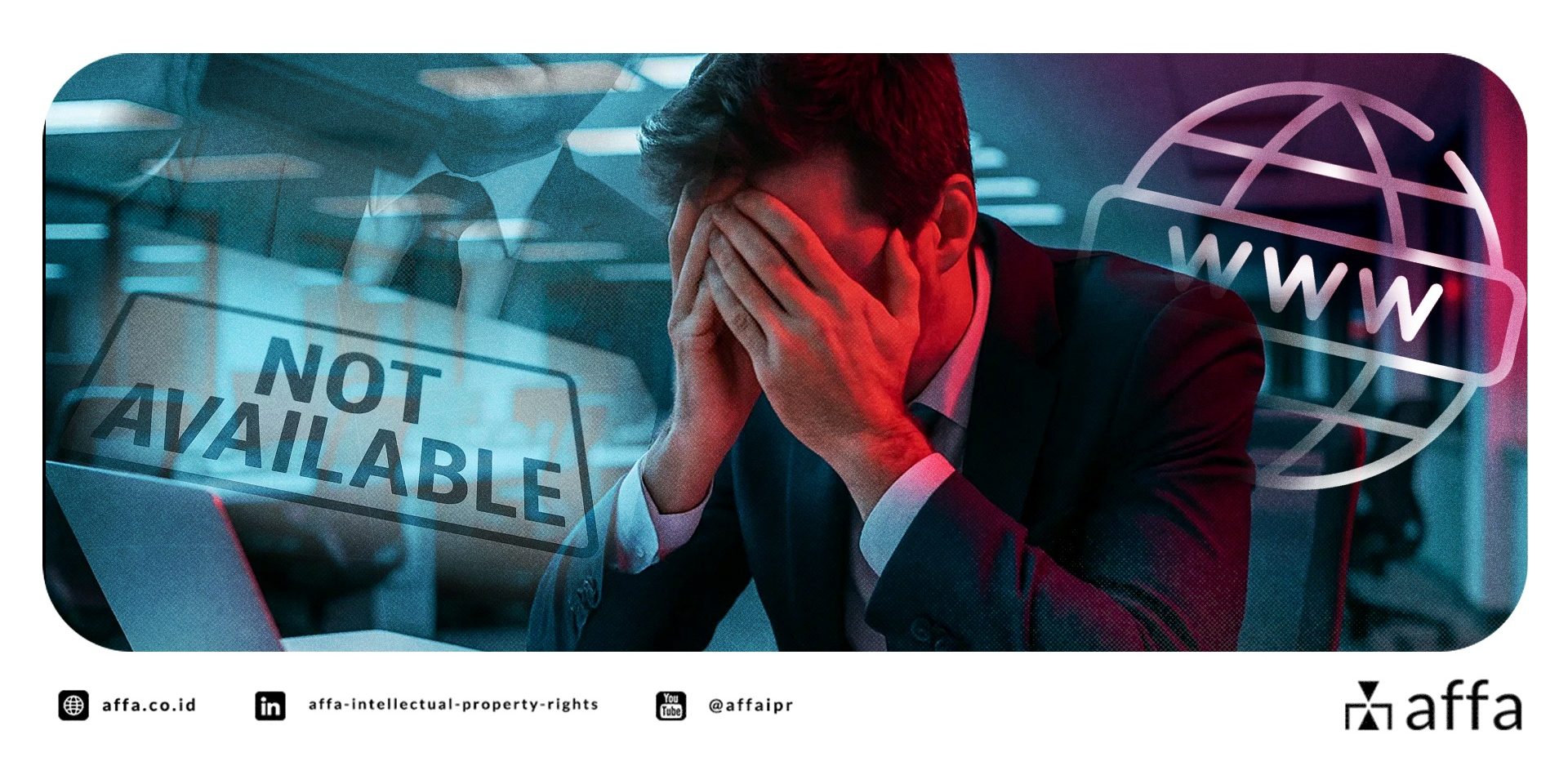 Tidak Bisa Mendapatkan Nama Domain yang Sama dengan Merek Anda? Ini Langkah-Langkah yang Dapat Anda Lakukan - AFFA IPR