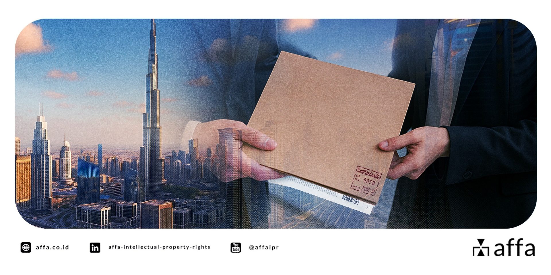 kantor-merek-uni-emirat-arab-resmikan-aturan-baru-wajib-gunakan-surat-kuasa-affa Kantor Merek Uni Emirat Arab Resmikan Aturan Baru: Wajib Gunakan Surat Kuasa! - AFFA IPR