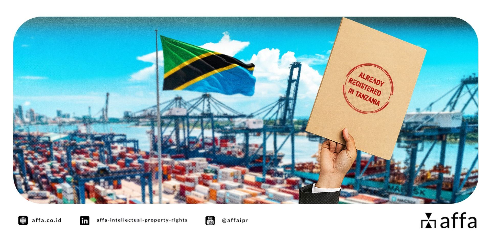 Tidak Hanya Pendaftaran, Tanzania Wajibkan Pencatatan Merek untuk Barang Impor Mulai Desember 2025 - AFFA IPR