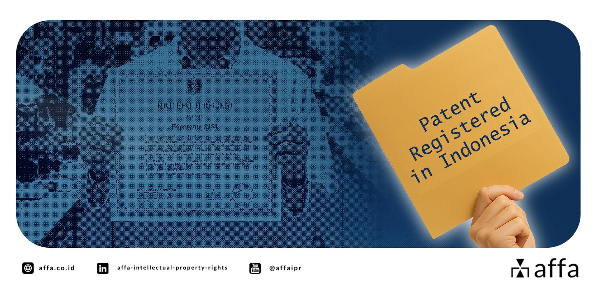 8 Manfaat Mendaftarkan Paten di Indonesia - AFFA IPR