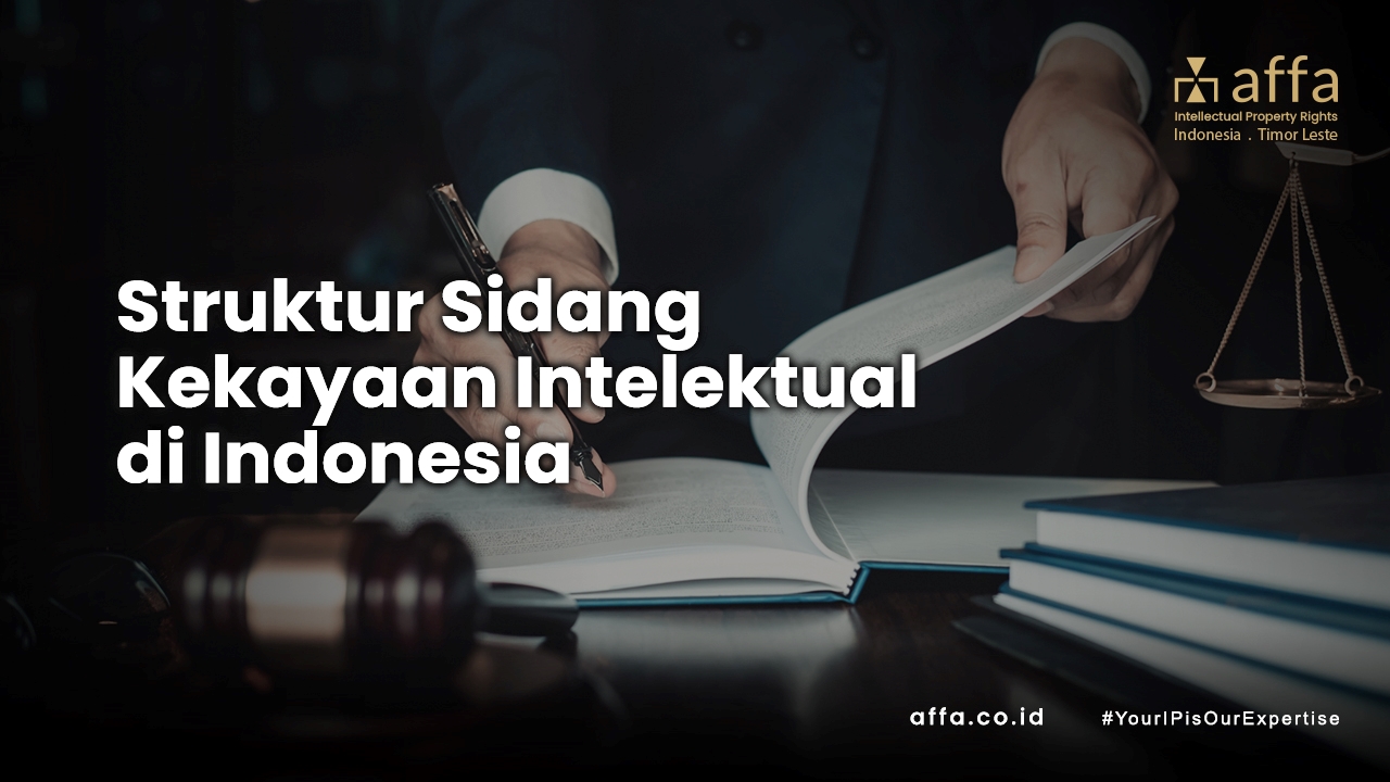 Struktur-Sidang-Kekayaan-Intelektual-di-Indonesia