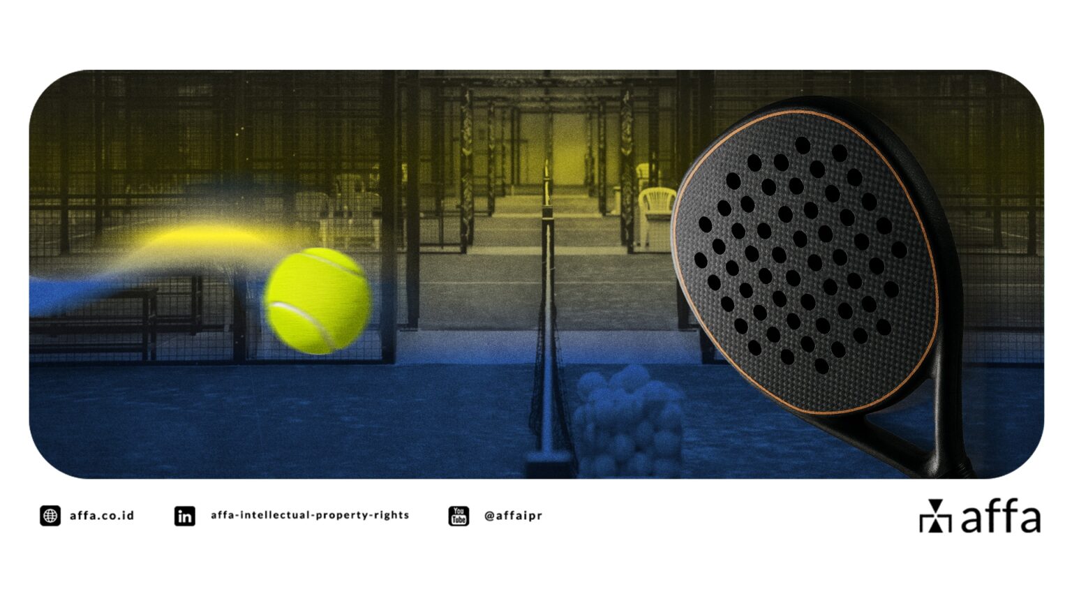 Kenali 6 Potensi Kekayaan Intelektual dari Olahraga Padel - AFFA IPR