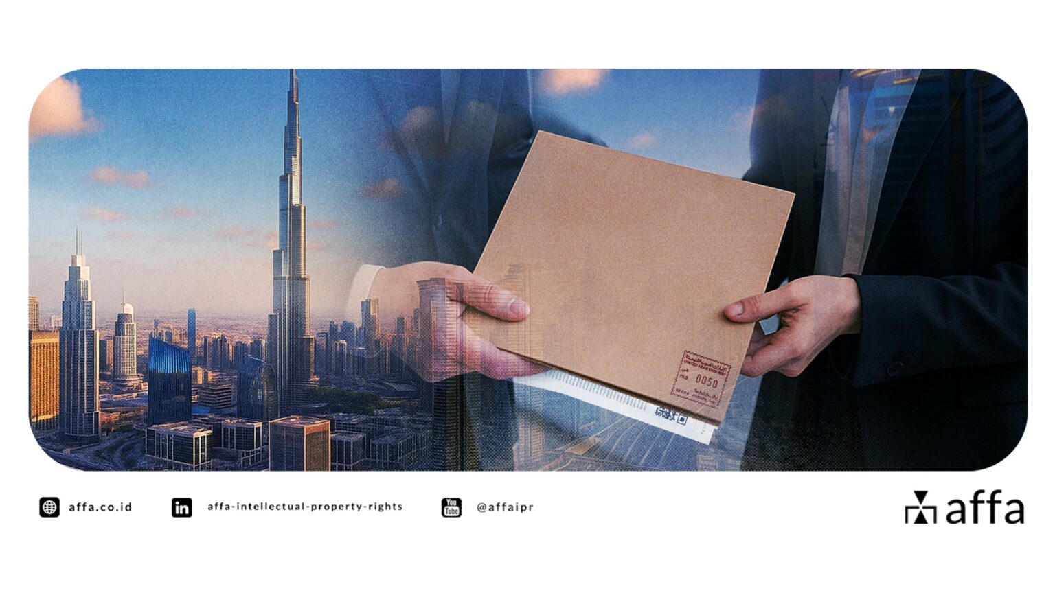 Kantor Merek Uni Emirat Arab Resmikan Aturan Baru: Wajib Gunakan Surat Kuasa! - AFFA IPR