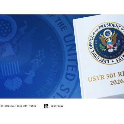 USTR Special 301 Report 2026 Akui Komitmen Kuat Indonesia untuk Perbaikan Perlindungan Kekayaan Intelektual - AFFA IPR